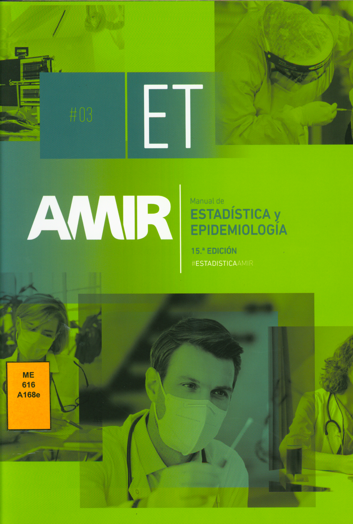 AMIR Manual de estadística y epidemiologia
      <i>es</i>