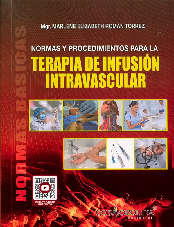Normas y procedimientos para la terapia de infusión intravascular 2024: Normas básica