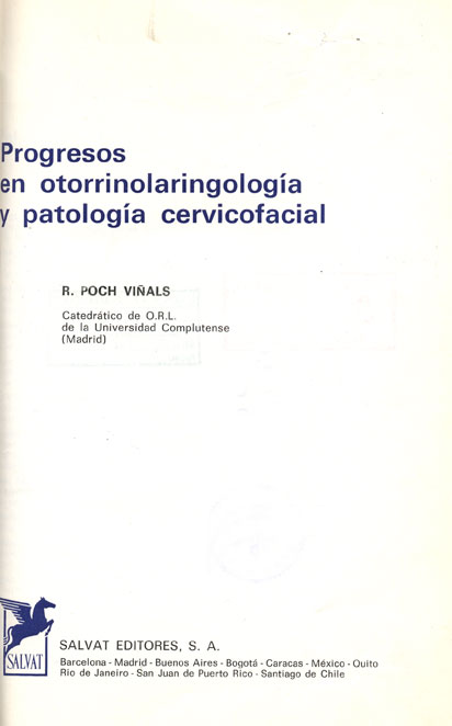 Progresos en Otorrinolaringologia y patologia cervicofacial
      <i>es</i>