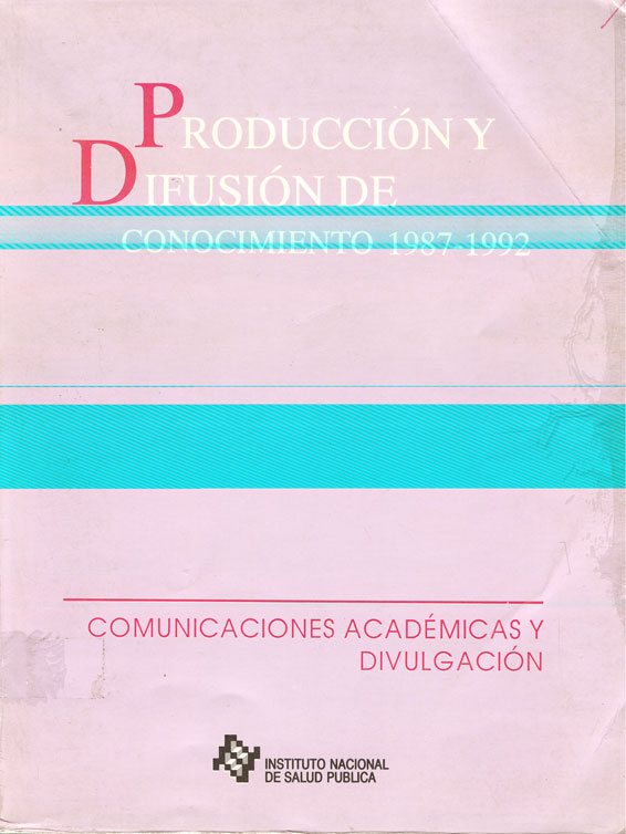 Produccion y difusion de conocimiento 1987-1992: Comunicaciónes acadÚmicas y divulgación
      <i>es</i>