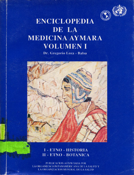 Enciclopedia de la medicina aymara
