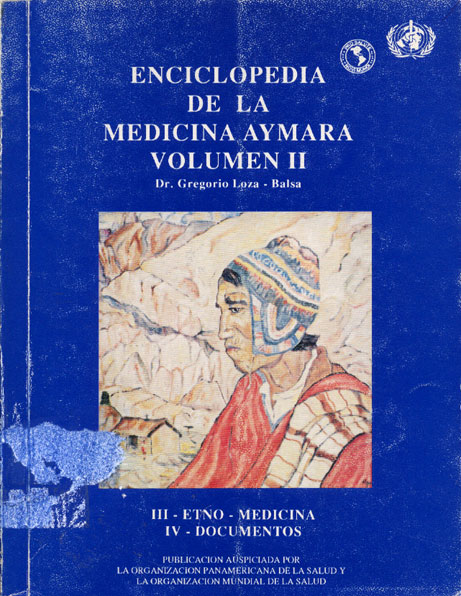 Enciclopedia de la medicina aymara
