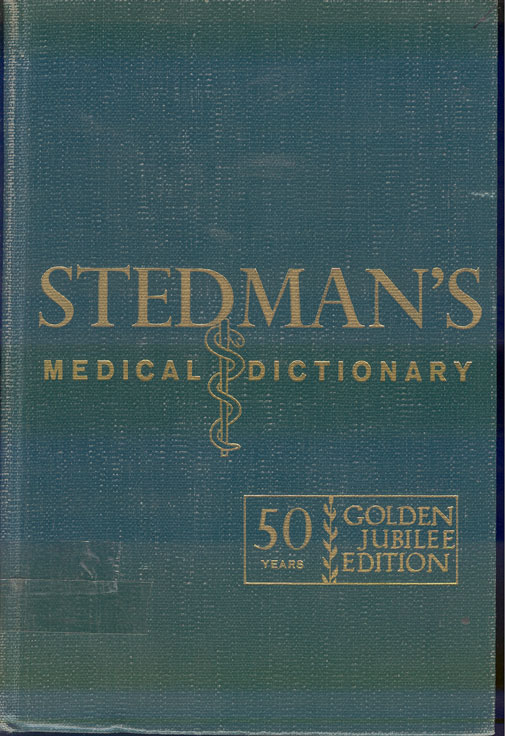 Stedman`s medical dictionary