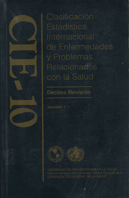 Clasificación estadistica internacional de enfermedades y problemas relacionados con la salud
