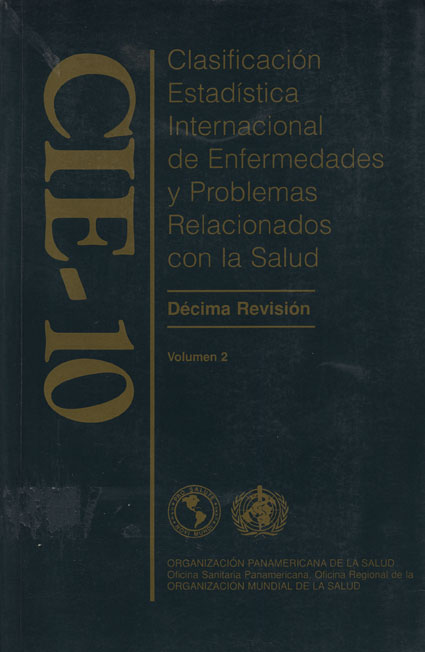 Clasificación estadistica internacional de enfermedades y problemas relacionados con la salud
