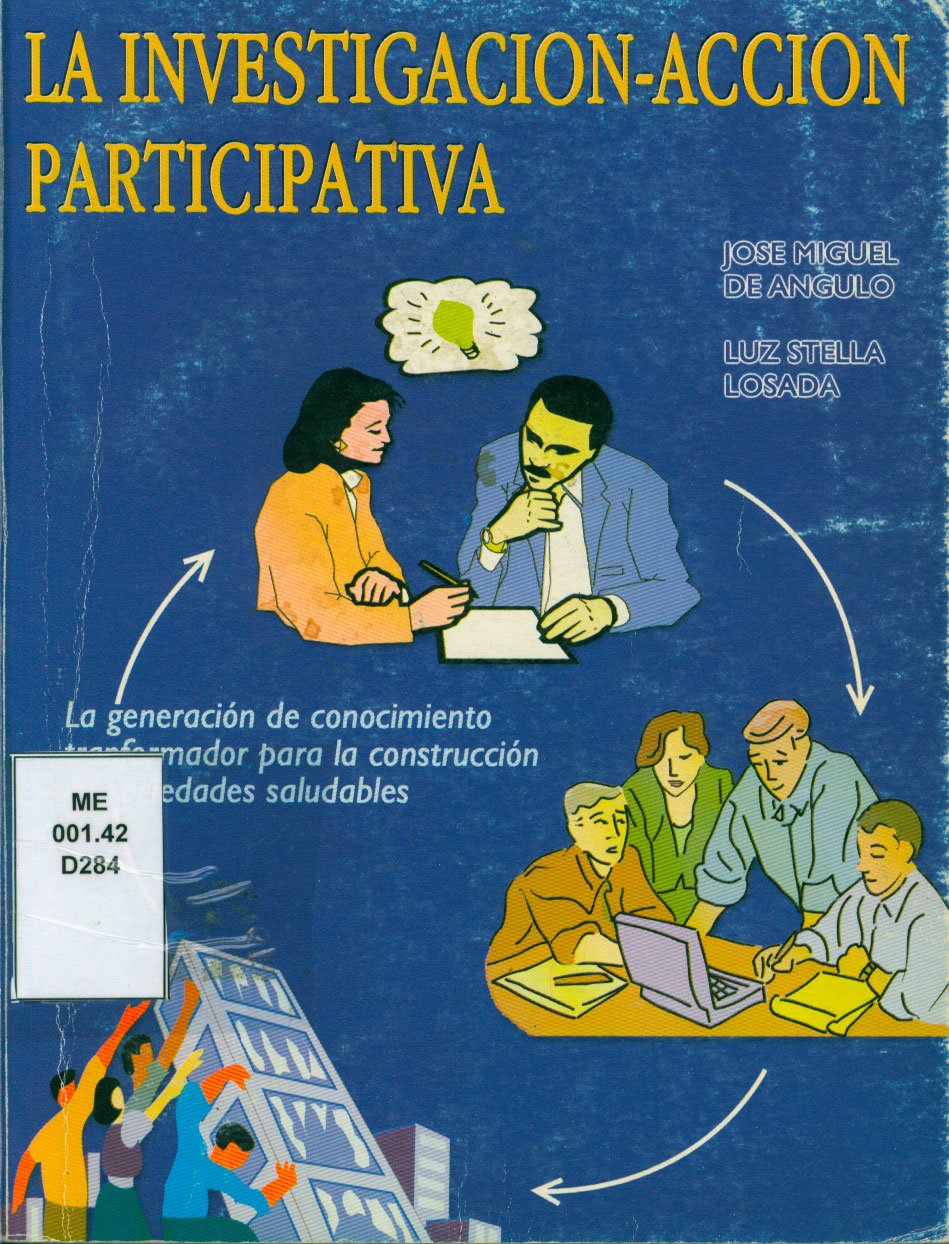 La Investigacion - acción participativa
      <i>es</i>
