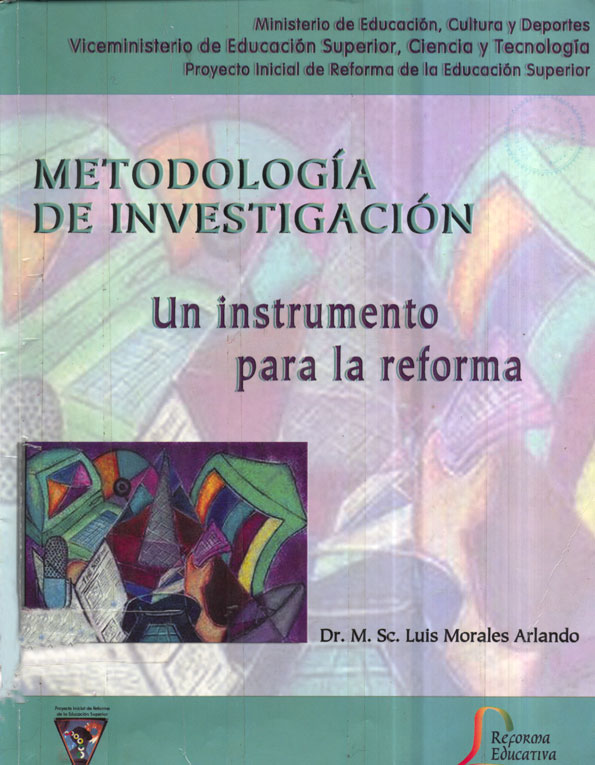 Metodologia de investigacion, un instrumento para la reforma