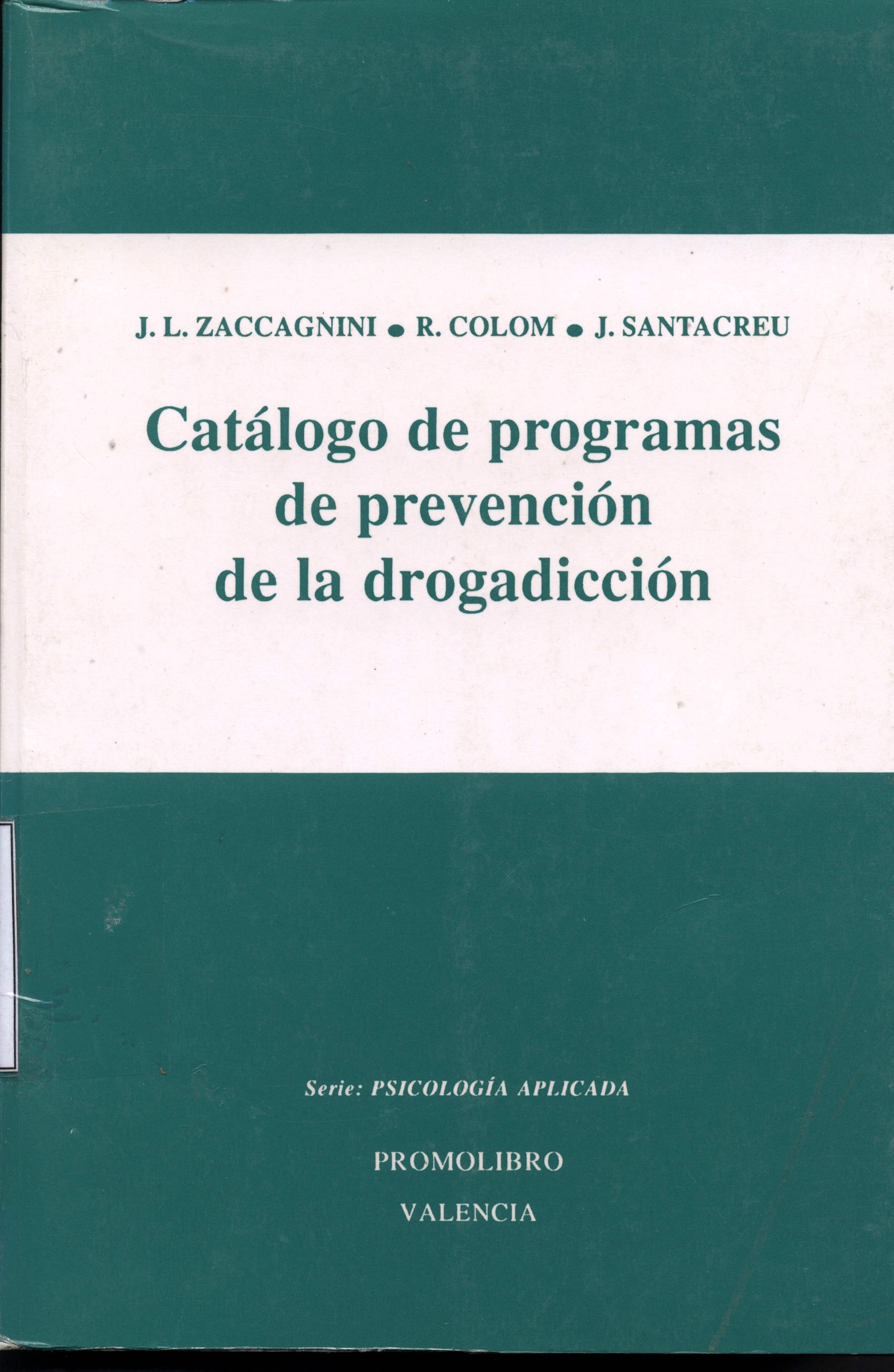 Catalogo de programas de prevencion de la drogadiccion