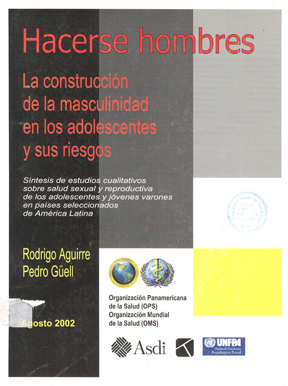 Hacerse hombres la construcción de la masculinidad en los adolescentes y sus riesgos