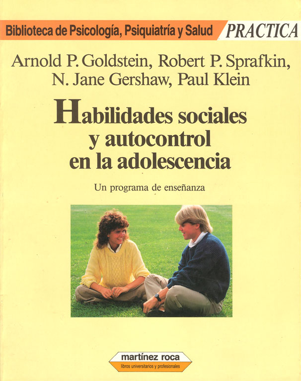 Habilidades sociales y autocontrol en la adolescencia, un programa de enseñanza