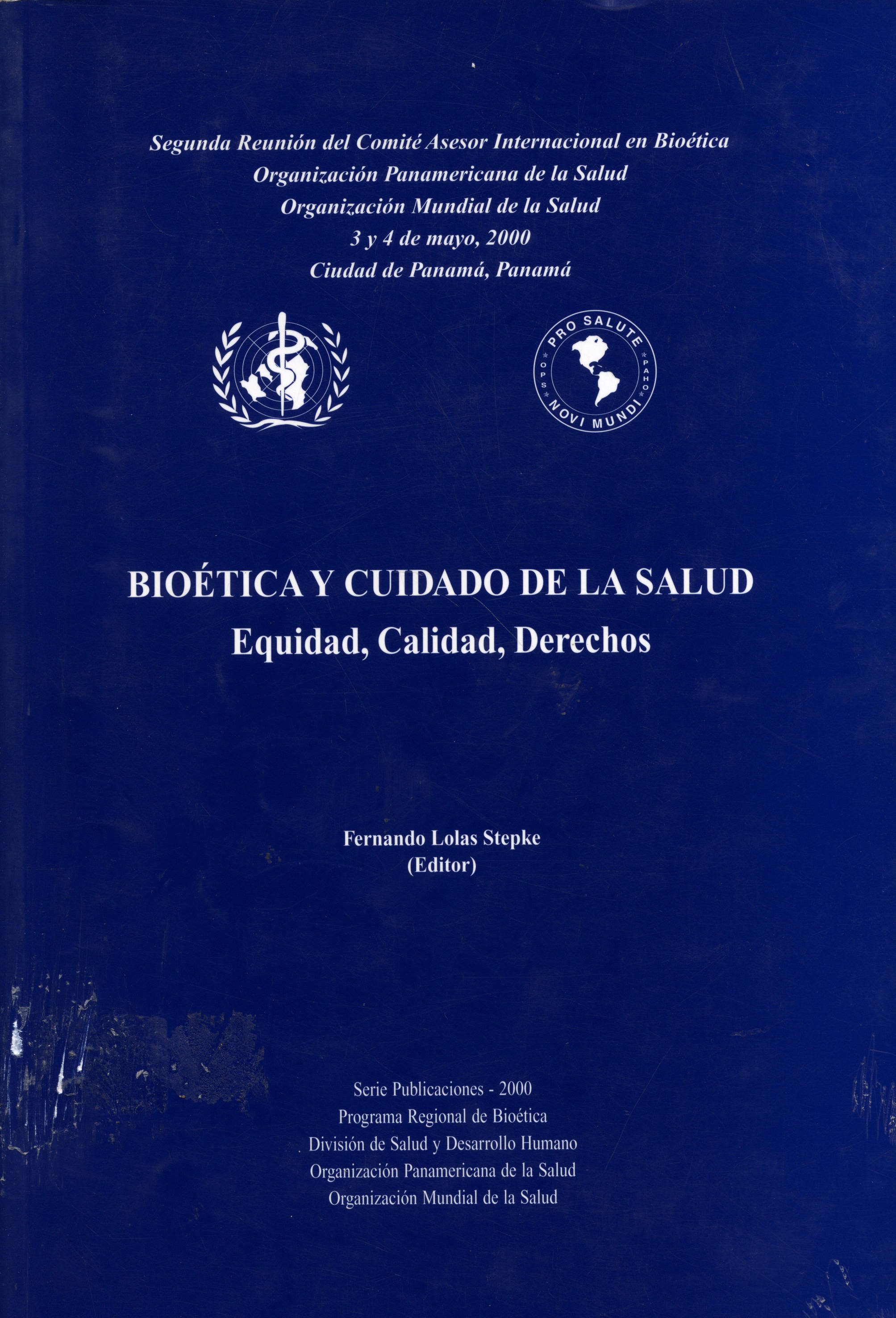 Bioetica y cuidado de la salud equidad, calidad derecho