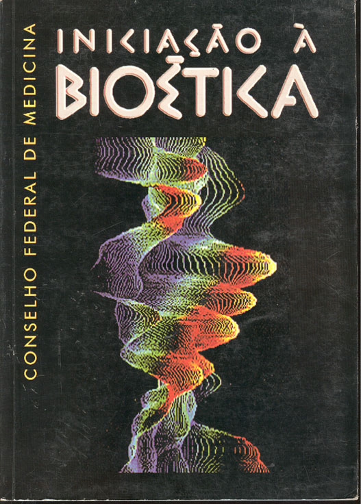 Iniciacao a bioetica
