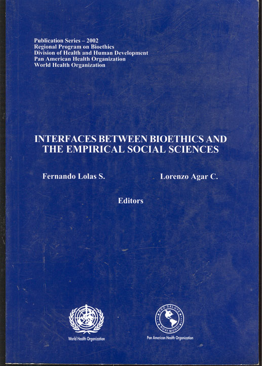 Interfaces between bioethics and the empirical social sciences