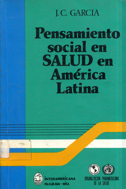 Pensamiento social en salud en america latina