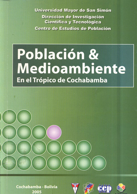 Poblacion y medio ambiente en el tropico de cochabamba