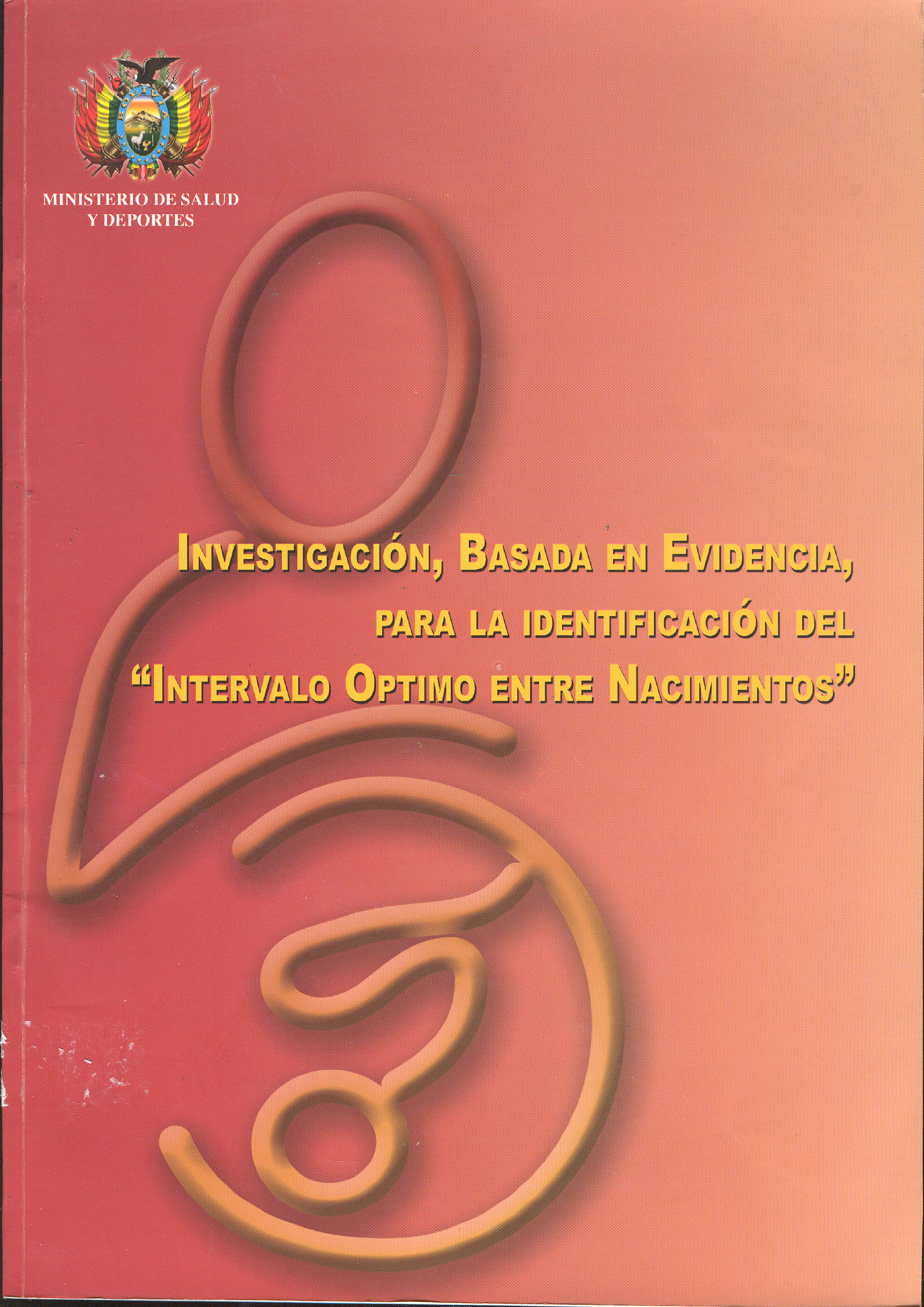 Investigación basada en evidencia para la identificación del intervalo óptimo entre nacimientos
      <i>es</i>