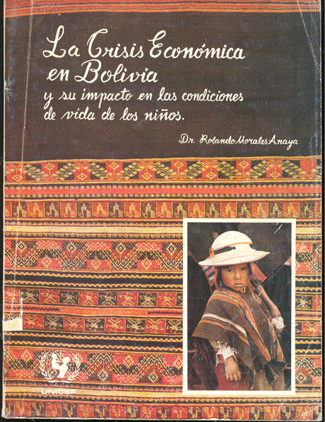 La crisis economica en Bolivia y sus impactos en las condiciones de vida de los niños
      <i>es</i>