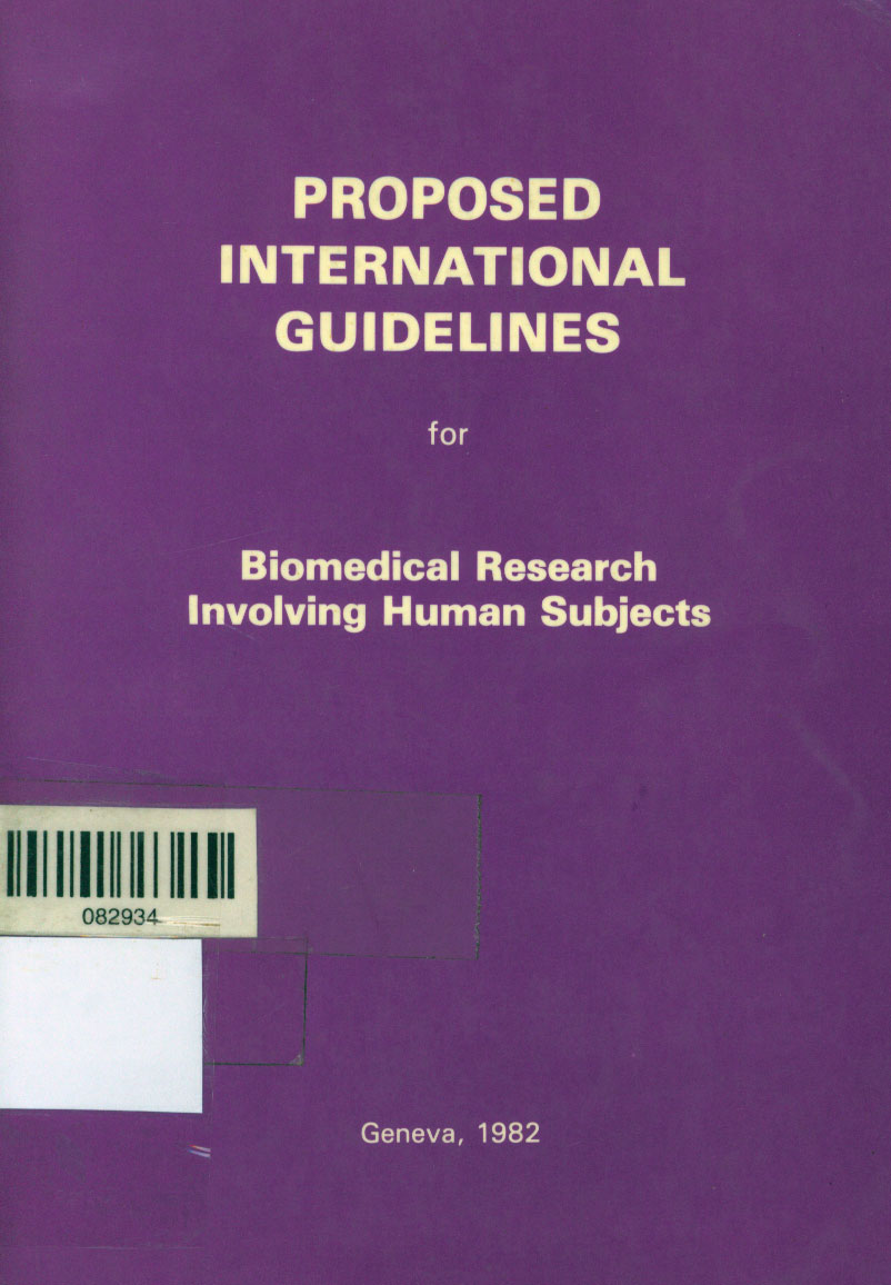Proposed international guidelines: biomedical research involving human subjects
      <i>en</i>