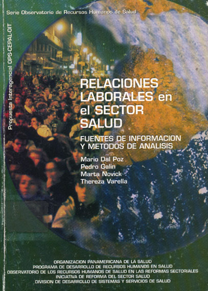Relaciones laborales en el sector salud: Fuentes de información y metodos de analisis