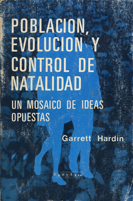 Población evolución y control de natalidad un mosaico de ideas opuestas