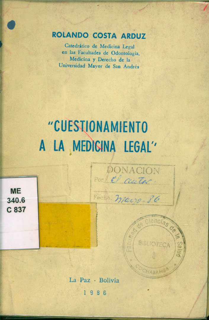 Cuestionamiento  a la medicina Legal