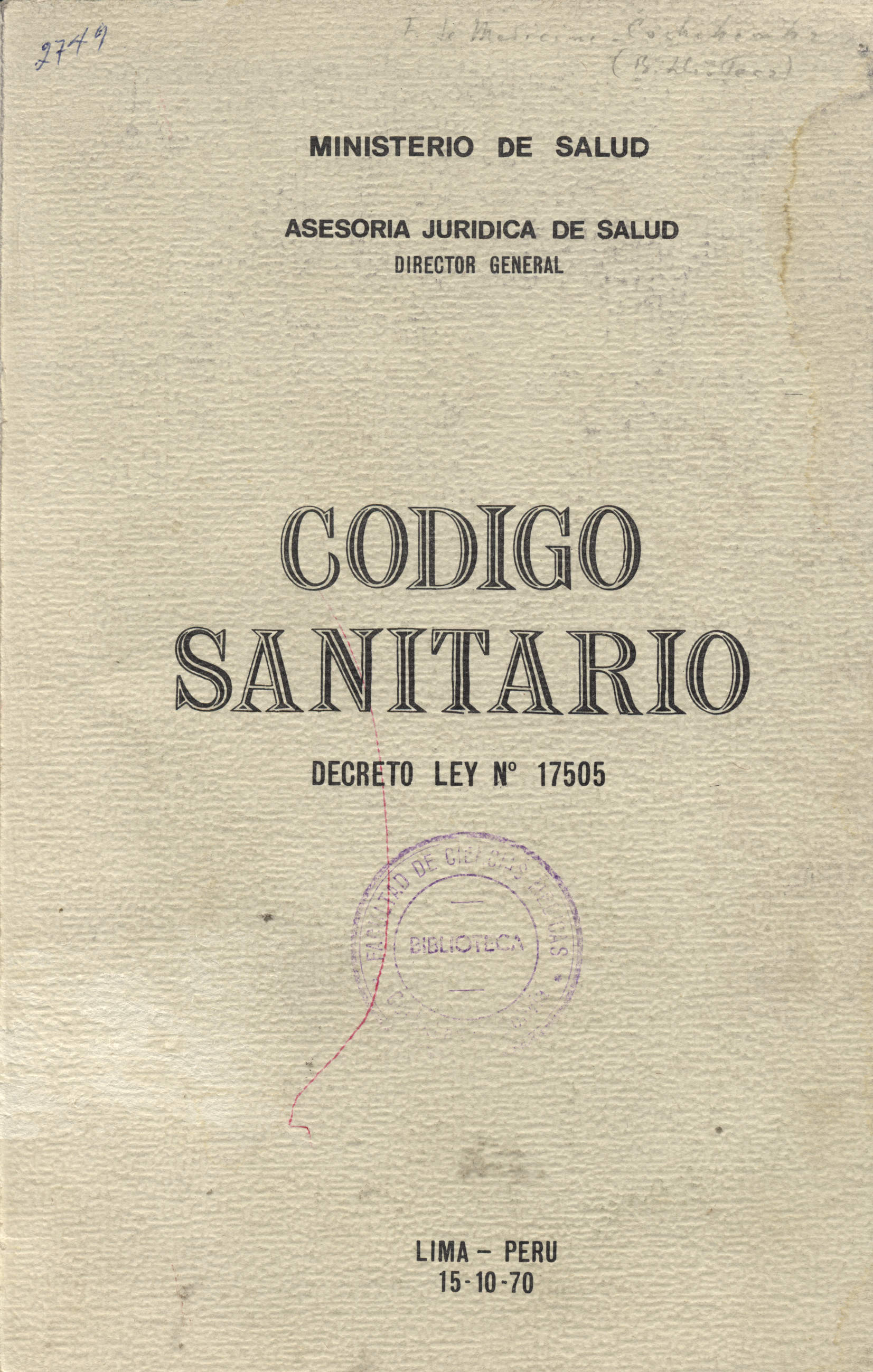 Codigo sanitario: Decreto Ley No 17505