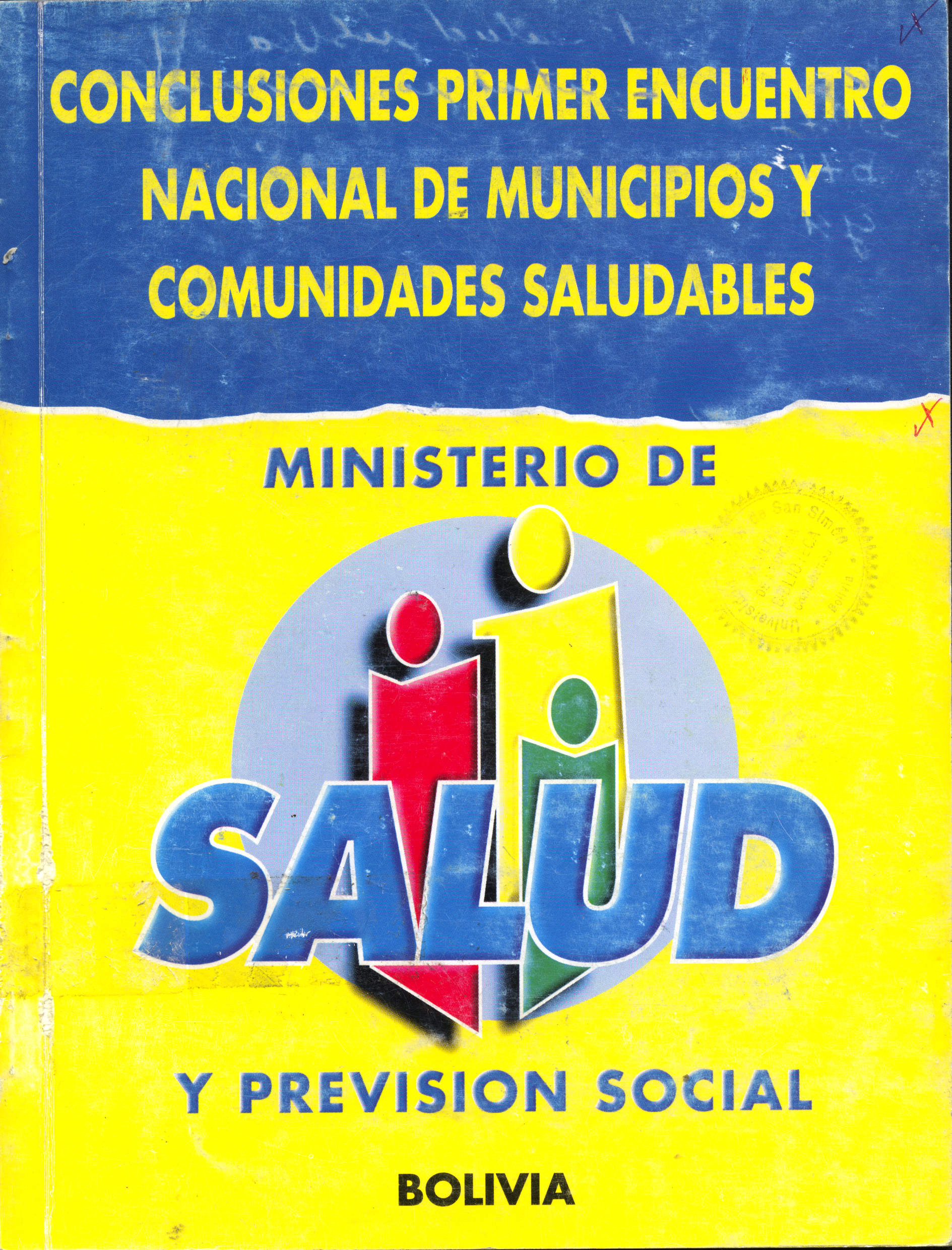 Conclusiones primer encuentro nacional de municipios y comunidades saludables
      <i>es</i>