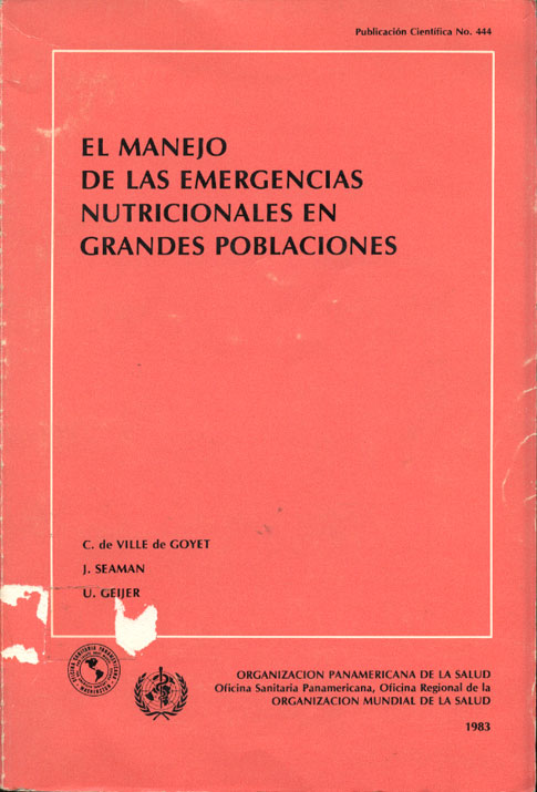 El manejo de las emergencias nutricionales en grandes poblaciones