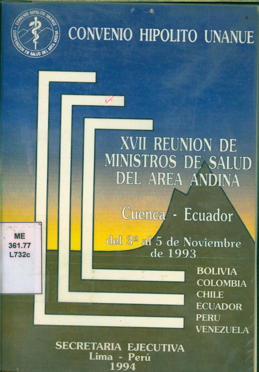 XVII Reunion de Ministros de Salud del Area Andina Cuenca Ecuador del 3 al 5 de Noviembre de 1993