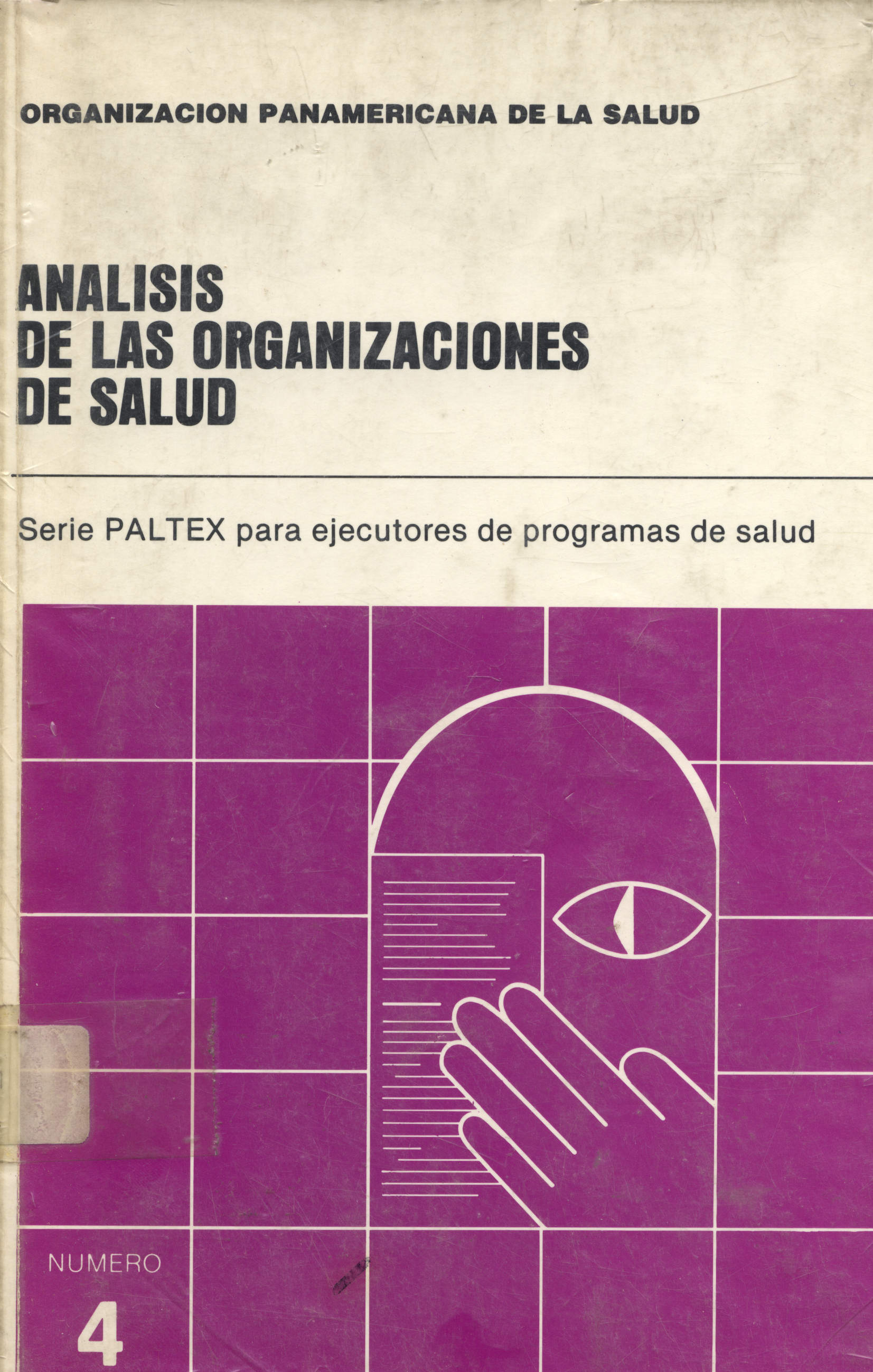 Analisis de las organizaciones de salud