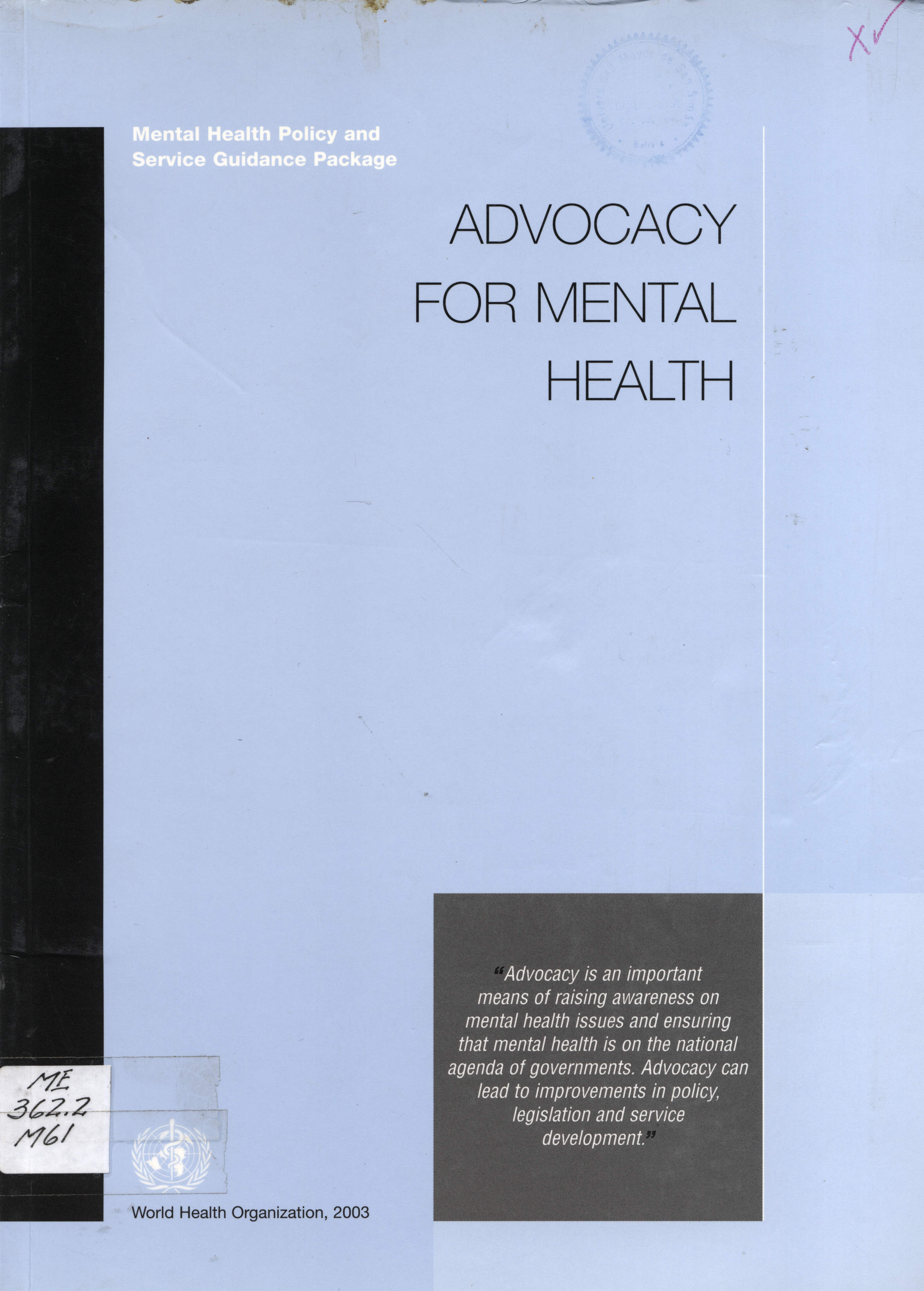 Advocacy for mental haalth