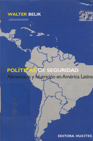 Políticas de seguridad alimentaria y nutrición en América Latina