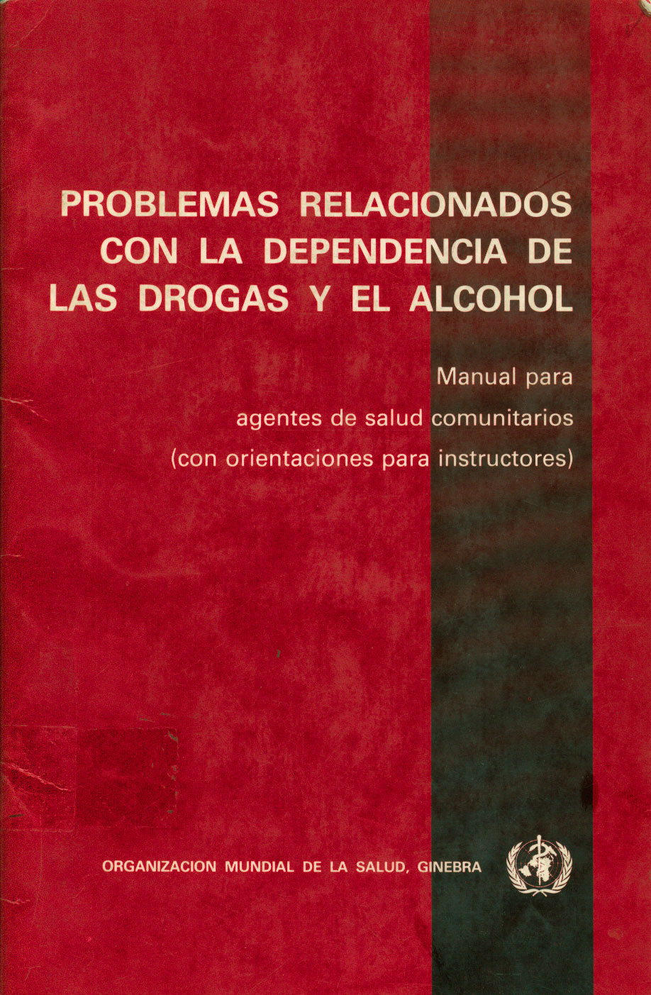 Problemas relacionados con la dependencia de las drogas y el alcohol