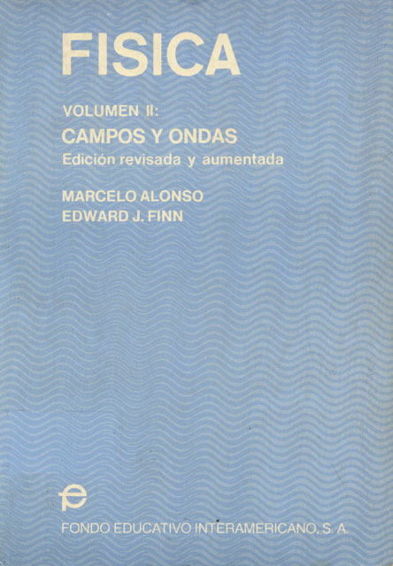 Fisica: campos y ondas