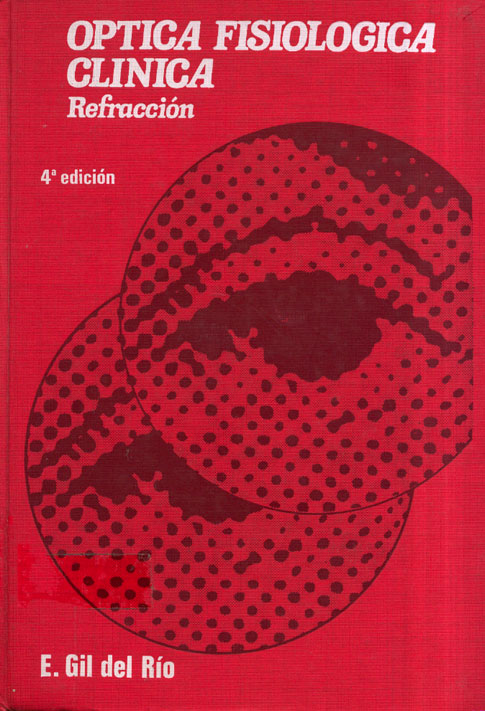 Optica fisiológica clinica, refracción