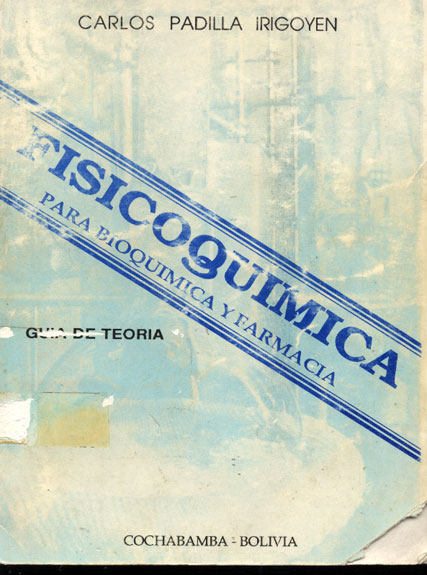 Fisicoquimica para bioquimica y farmacia, guia de teoria