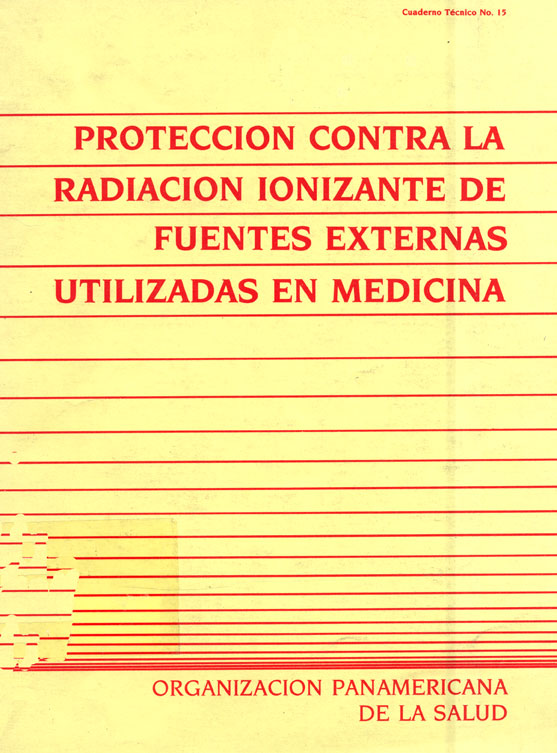 Protección contra la radiación ionizante de fuentes externas utilizadas en medicina