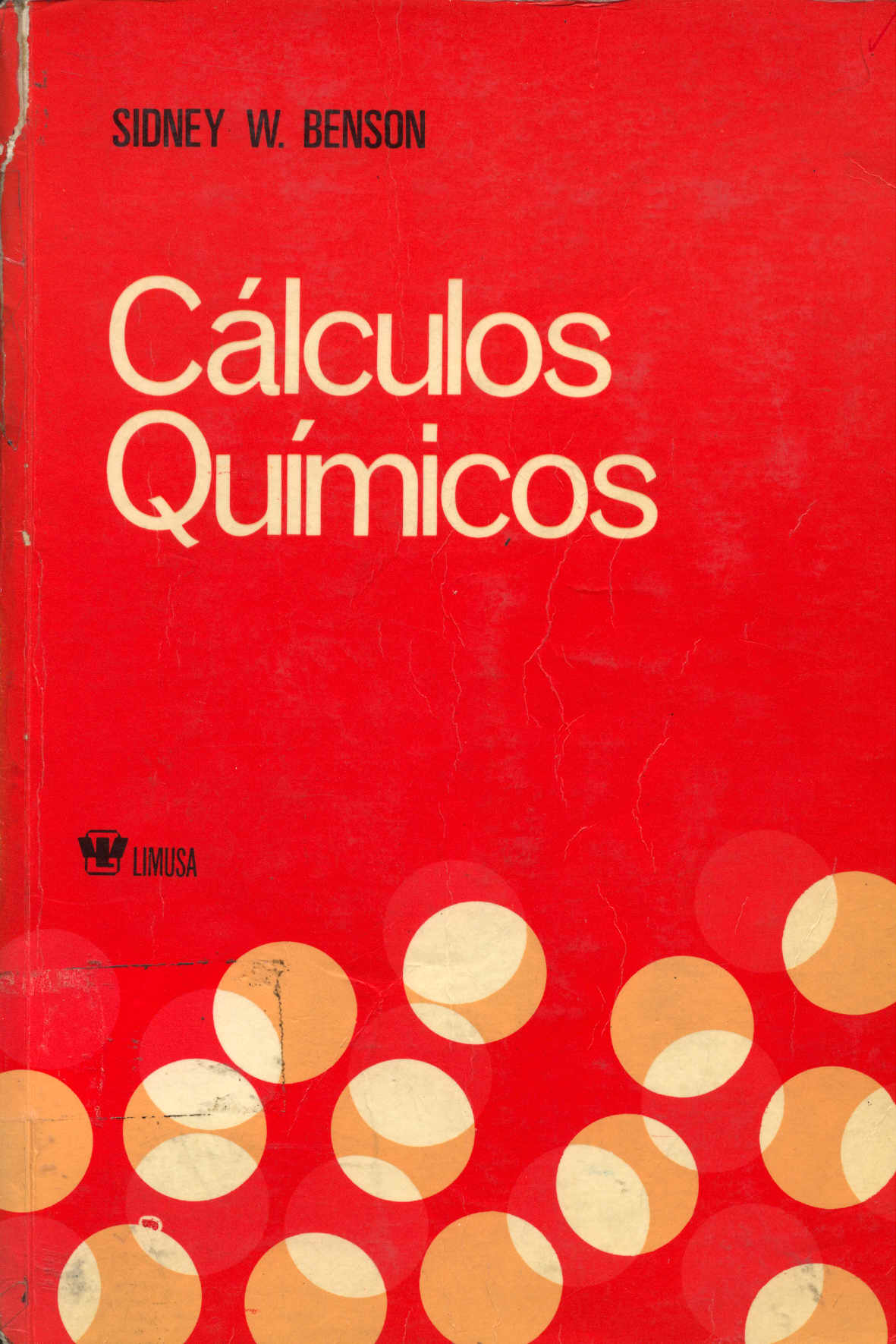 Calculos quimicos: una introducción al uso de las matematicas en la quimica