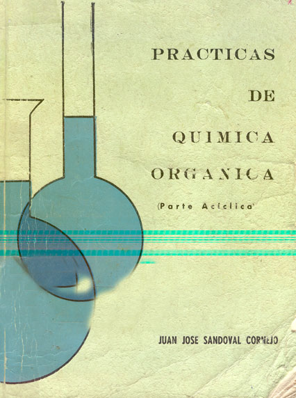 Practicas de química orgánica (parte aciclica)