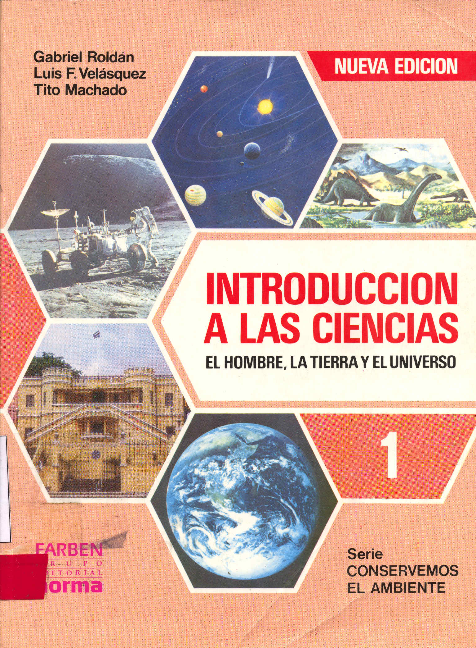 Introducción a las ciencias: El hombre, la tierra y el universo