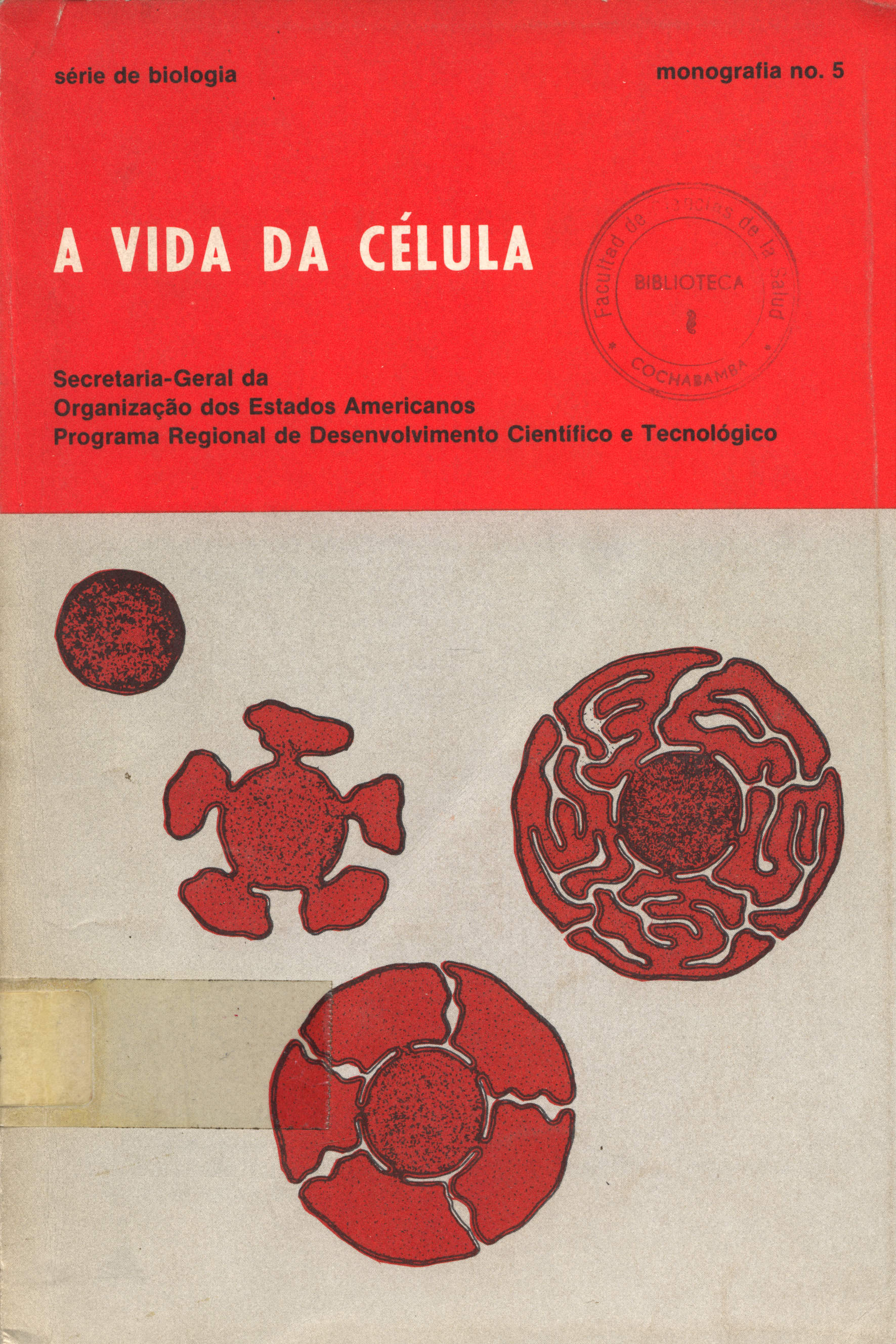 La vida de la célula