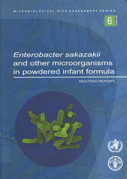 Enterobacter sakazakii and other microorganisms in powdered infant formula