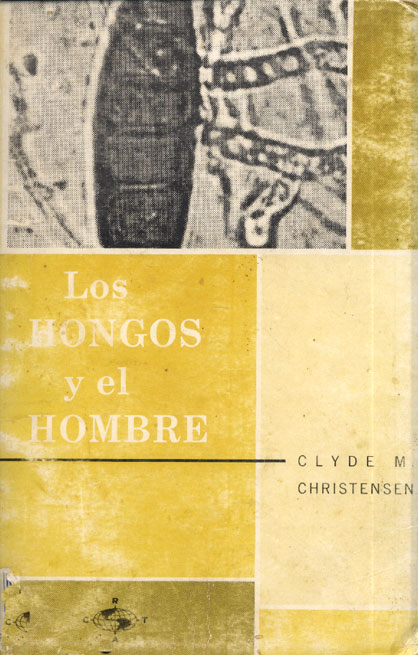 Los hongos y el hombre