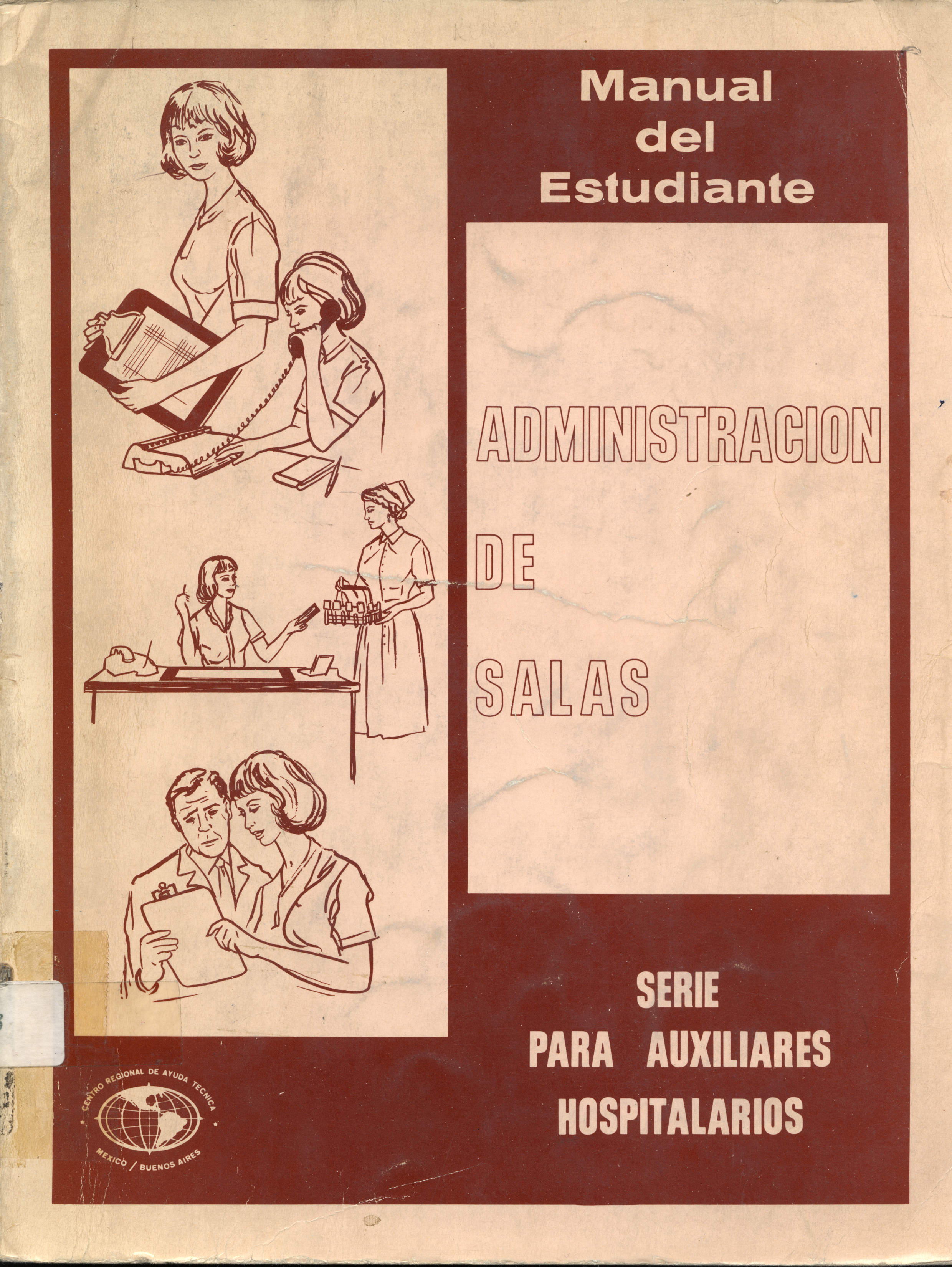 Administracion de salas (serie para auxiliares hospitalarios)