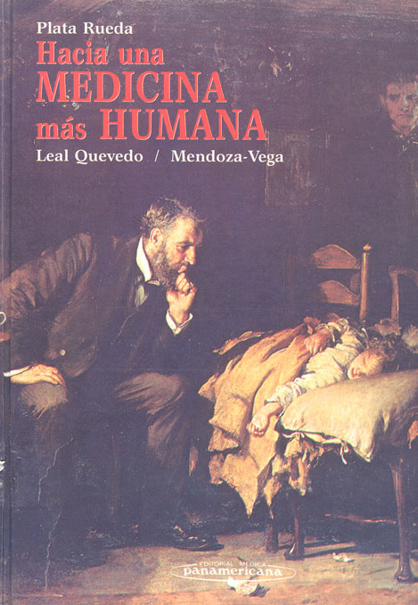 Hacia una medicina mas humana