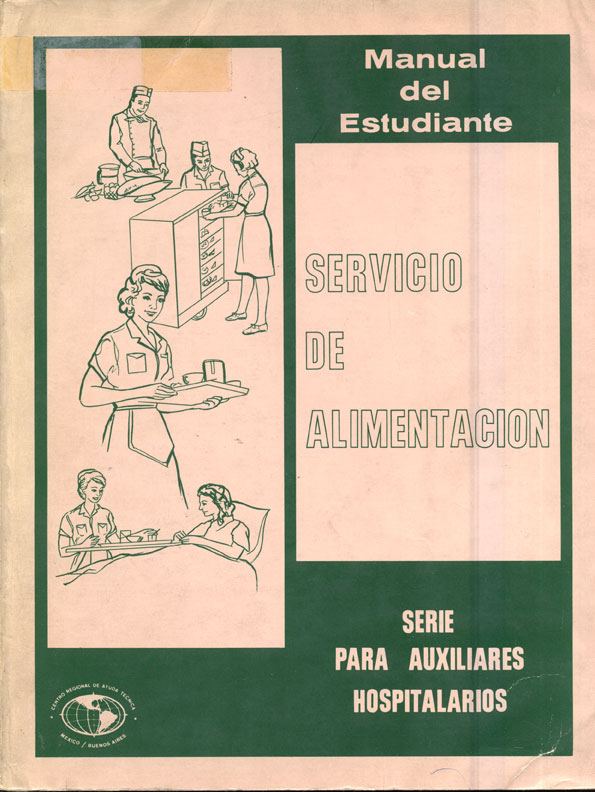 Servicio de alimentacion: Serie para auxiliares hospitalarios
      <i>es</i>