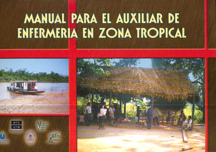 Manual para el auxiliar de enfermeria en la zona tropical