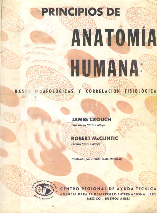 Principios de anatomia humana: Bases morfológicas y correlación fisiológica
      <i>es</i>