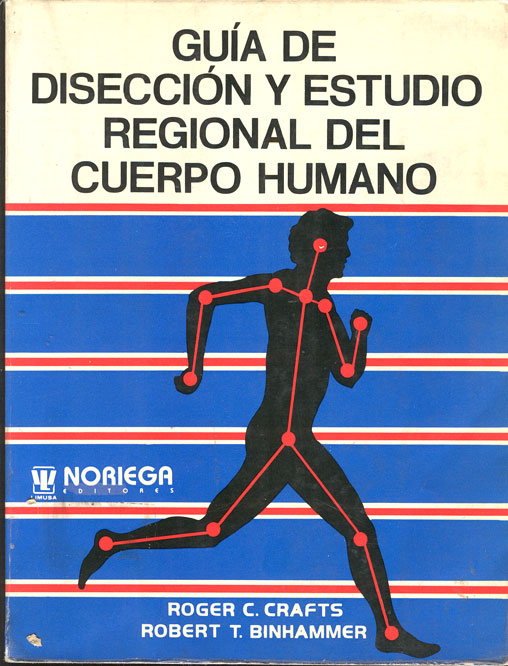 GuÝa de disección y estudio regional del cuerpo humano