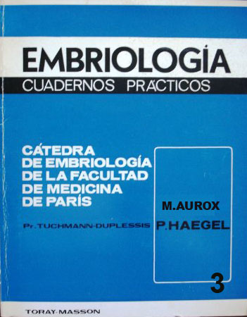 Embriologia: cuadernos practicos Tuchmann - Duplessis